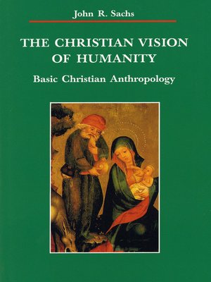 cover image of The Christian Vision of Humanity